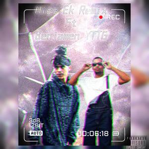 Hies Ek ! (feat. Benjamen) (Remix|Explicit)