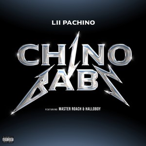 Chino Baby (Explicit)