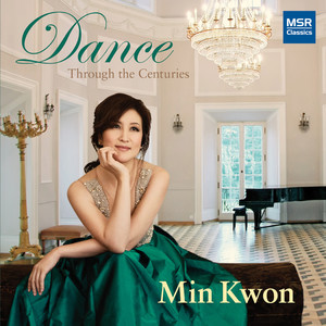 Dance - Piano Music Through The Centuries