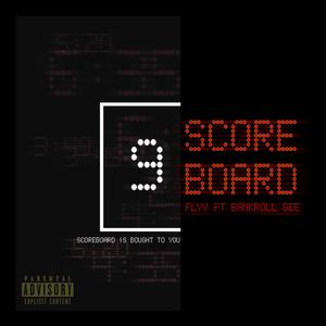 Scoreboard (feat. Bankroll Gee) [Explicit]