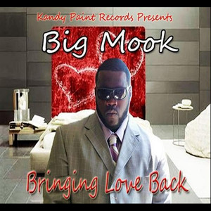 Bringing Love Back (Explicit)