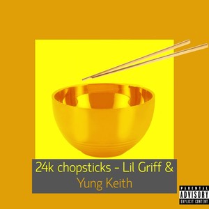 24k Chopsticks (Explicit)