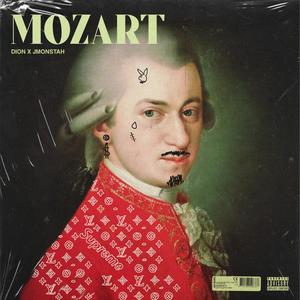 Mozart (feat. Jmonstah) [Explicit]