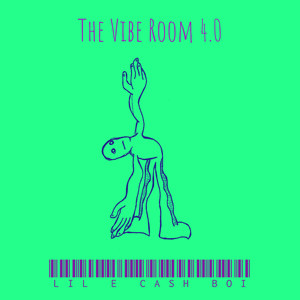 The Vibe Room 4.0 (Explicit)