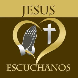 Jesus Escuchanos