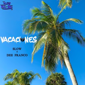 VACACIONES (feat. Dee Franco)