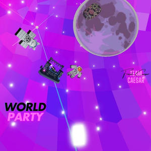 World Party (Super High) [Explicit]