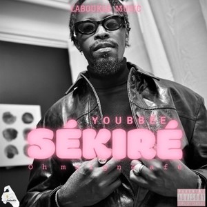Sékiré (Explicit)