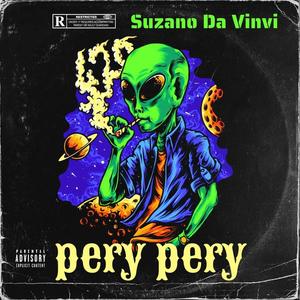 Pery Pery (Explicit)