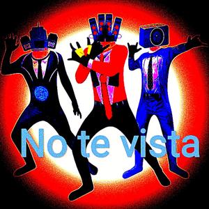 No te vista