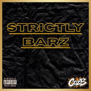 Strictly Barz (Explicit)