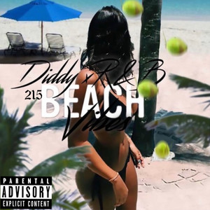 Beach Vibes (remastered) [Explicit]