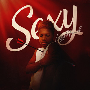 Sexy (Explicit)