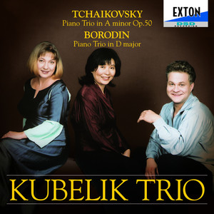 Borodin & Tchaikovsky: Piano Trios