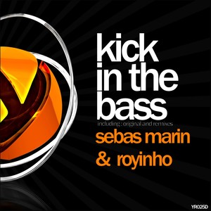 Kick In The Bass