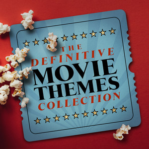 The Definitive Movie Themes Collection