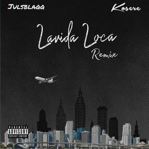 Lavida Loca (Remix|Explicit)