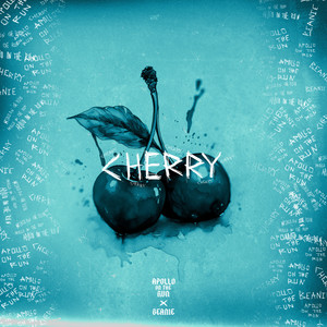 Cherry (ft. BEANIE) [Explicit]