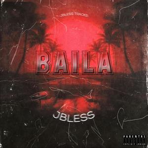 Baila (Explicit)