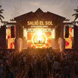 Salió el sol (Afro House Remix)