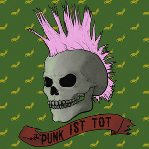 Punk ist tot (Explicit)