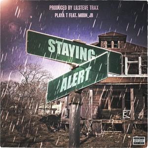 Staying Alert x M8bn_Jb (Explicit)