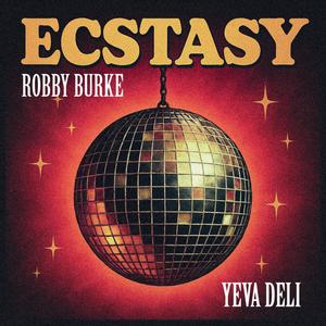 Ecstasy (feat. Yeva Deli) (Disco)