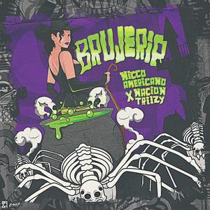 Brujeria (Explicit)