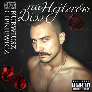 Diss na Hejterów (Explicit)