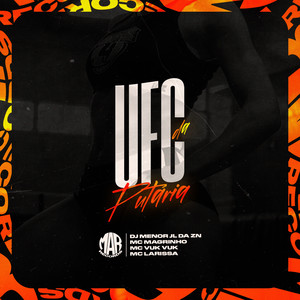 UFC da Putaria (Explicit)