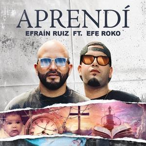 Aprendí (feat. Efe Roko)