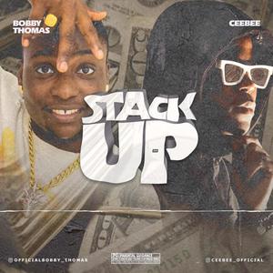 Stack Up (feat. Ceebee) (Explicit)