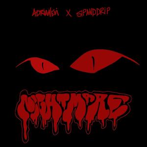 Nightmare (feat. Sipanddrip) (Explicit)