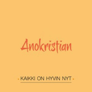 Kaikki on hyvin nyt