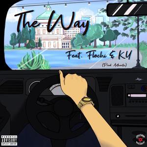 The Way (feat. Flochi & Ky)