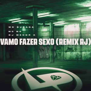Vamo Fazer Sexo - Rj (Remix|Explicit)