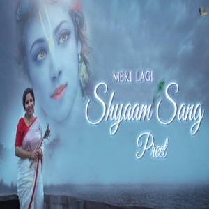 Meri Lagi Shyaam Sang Preet