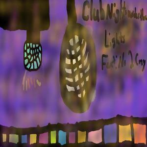 Club Lights Under The Lights (feat. No2Cozy & CozyTones) (Explicit)