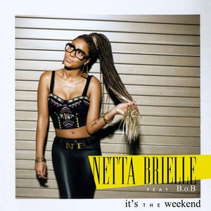 It's The Weekend (feat. B.o.B) - Single