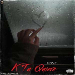 K Tu Quiere (Explicit)