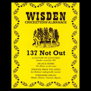 Wisden - 137 Not Out - Part 4