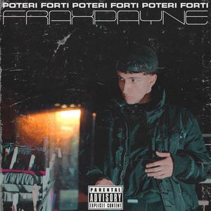 Poteri Forti (Explicit)