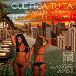 Que Rica Tu Ta (Extended Mix)