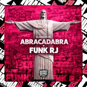 Abracadabra x Funk Rj