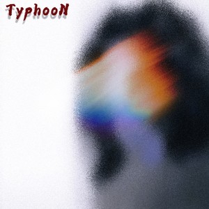 Typhoon（台风）