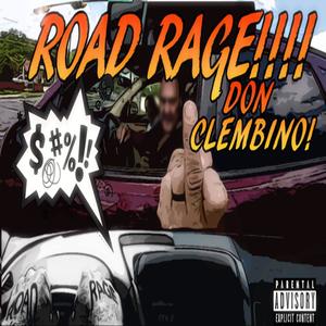 Road Rage (Explicit)