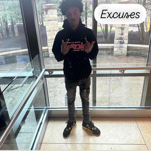 Excuses (Explicit)