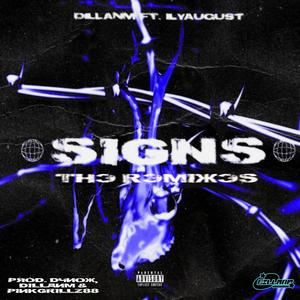 Signs (The Remix EP) [Explicit]