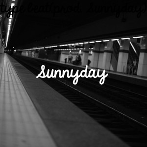 SunnyDay - Latenight