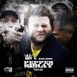 Pepper Spray (Explicit)
